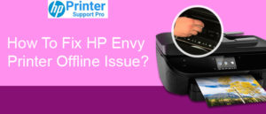 Fix HP Envy Printer Offline Issue @ Call 1-205-690-2254